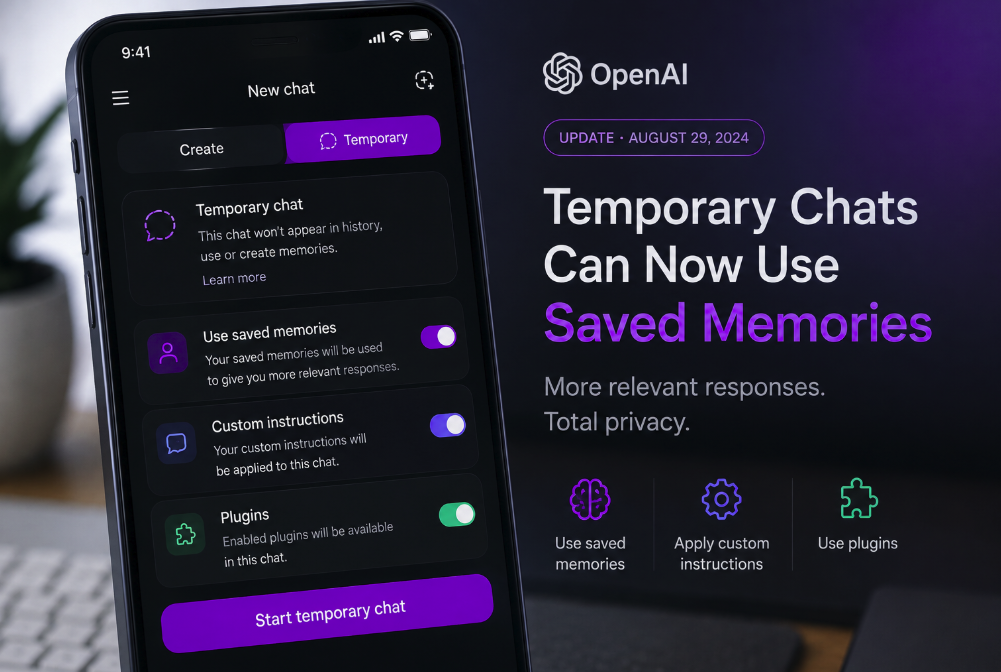 ChatGPT Temporary Chats Can Now Use Saved Memories